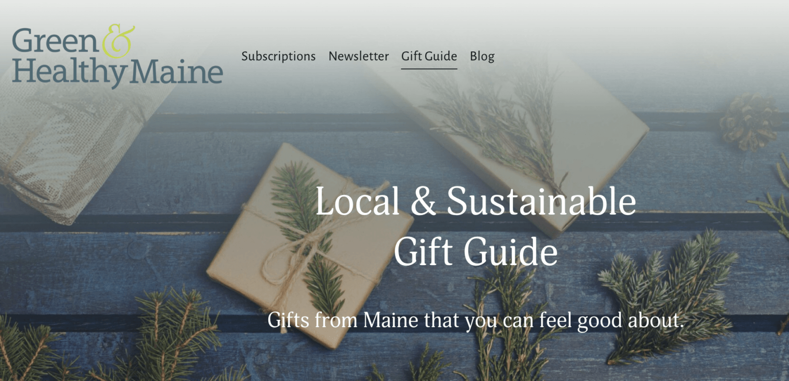 Local & Sustainable Gift Guide: Gifts from Maine that you can feel good about.