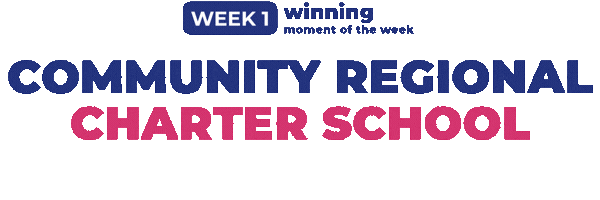 Community Regional Charter Schol week 1 Community Regional Charter Schol week 1