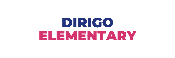 Dirigo Elementary Dirigo Elementary